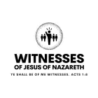 witnesses of Jesus of Nazareth